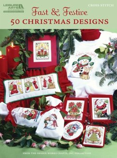 Fast & Festive 50 Christmas Designs: Cross Stitch - Design Works Crafts
