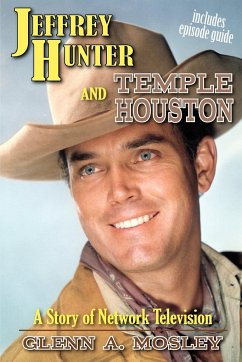 Jeffrey Hunter and Temple Houston - Mosley, Glenn A.