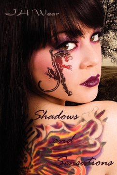 Shadows and Sensations - Wear, J. H.