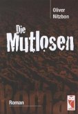 Die Mutlosen