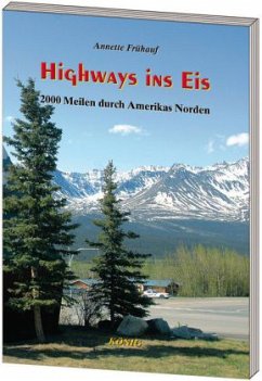 Highways ins Eis - Frühauf, Annette