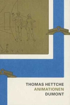 Animationen - Hettche, Thomas