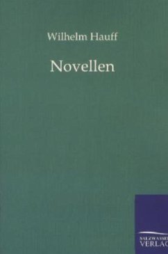 Novellen - Hauff, Wilhelm