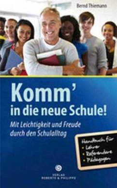 Cover Komm' in die neue Schule!