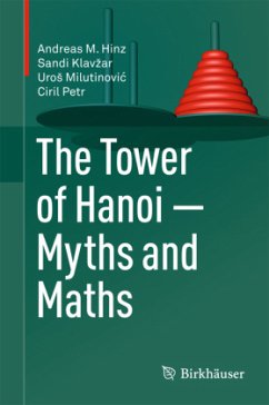 The Tower of Hanoi - Myths and Maths