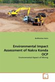 Environmental Impact Assessment of Nakra Konda OCP