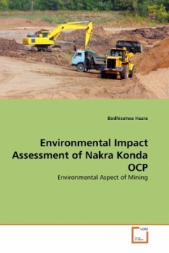 Environmental Impact Assessment of Nakra Konda OCP - Hazra, Bodhisatwa