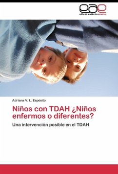 Niños con TDAH ¿Niños enfermos o diferentes?
