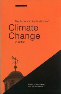 The Economic Implications of Climate Change in Britain - Parry, Martin