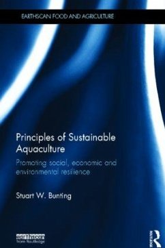 Principles of Sustainable Aquaculture - Bunting, Stuart W