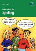 How to Dazzle at Spelling