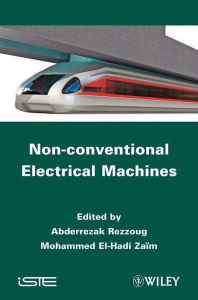 Non-Conventional Electrical Machines Non-Conventional Electrical Machines