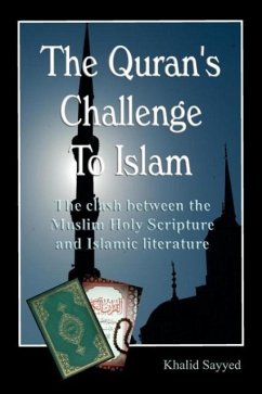 The Koran's Challenge to Islam (Paperback) - Sayyed, Khalid