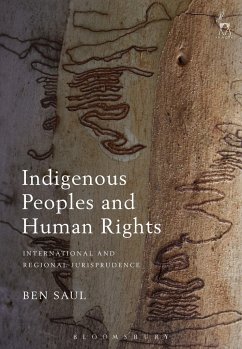 Indigenous Peoples and Human Rights - Saul, Ben