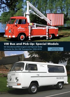 VW Bus and Pick-Up: Special Models - Eccles, David; Steinke, Michael