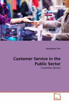 Customer Service in the Public Sector - Tom, Wanyakala