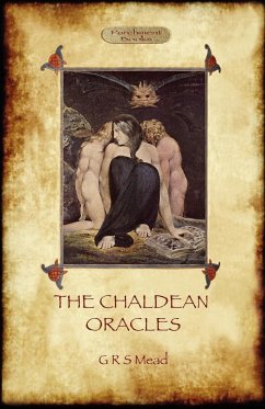 The Chaldean Oracles (Aziloth Books) - Mead, George Robert