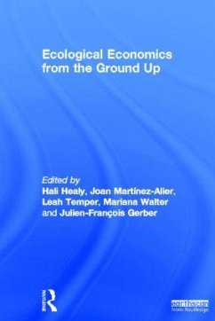 Ecological Economics from the Ground Up