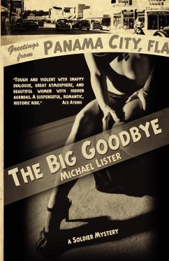 The Big Goodbye - Lister, Michael