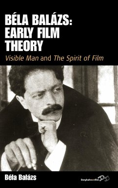 Béla Balázs: Early Film Theory