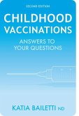 Childhood Vaccinations: Answers to Your Questions