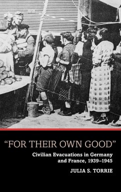 'For Their Own Good' - Torrie, Julia S.