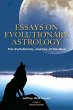 Essays on Evolutionary Astrology - Bild 1