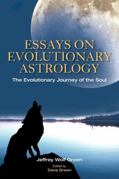 Essays on Evolutionary Astrology - Green, Jeffrey