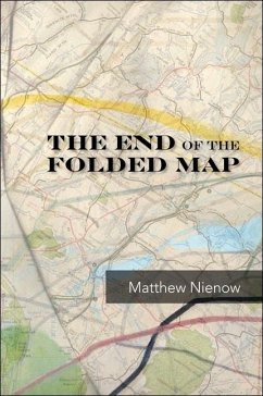 The End of the Folded Map - Nienow, Matthew