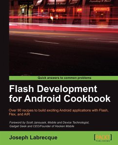 Flash Development for Android Cookbook - Labrecque, Joseph