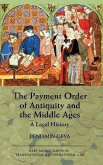 The Payment Order of Antiquity and the Middle Ages