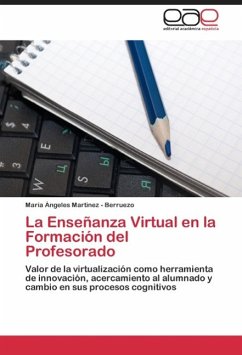 La Enseñanza Virtual en la Formación del Profesorado - Martinez - Berruezo, María Ángeles