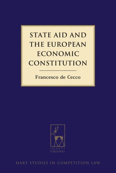 State Aid and the European Economic Constitution