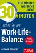 30 Minuten Work-Life-Balance - Bild 1