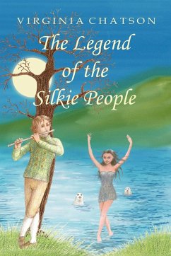 THE LEGEND OF THE SILKIE PEOPLE - Chatson, Virginia