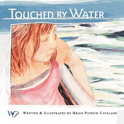 Touched By Water - Catalano, Brian Patrick