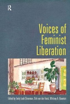 Voices of Feminist Liberation - Silverman, Emily Leah; Horst, Dirk von der; Bauman, Whitney