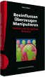 Beeinflussen - Überzeugen -... - Bild 1