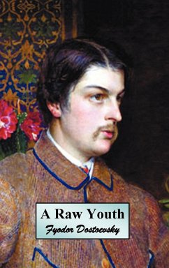 A Raw Youth (or the Adolescent)