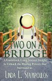 Two on a Bridge