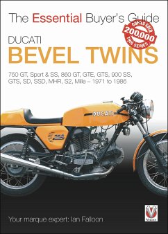 Ducati Bevel Twins: 750gt, Sport and Sport S, 860gt, Gte, Gts, 900 Ss, Gts, Sd, Ssd, Mhr, S2, Mille 1971 to 1986 - Falloon, Ian