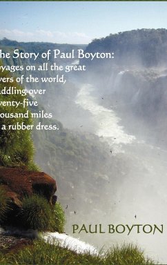 The Story of Paul Boyton - Boyton, Paul