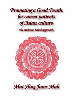 Promoting a good death for cancer patients of Asian culture - Mak, June M