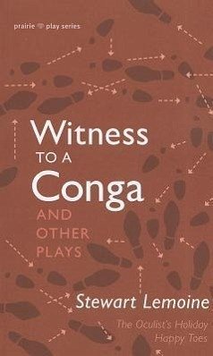 Witness to a Conga and Other Plays - Lemoine, Stewart
