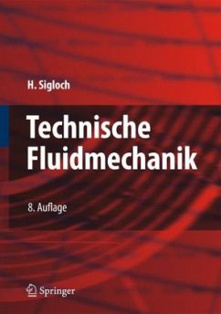 Technische Fluidmechanik - Sigloch, Herbert