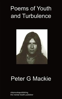 Poems of Youth and Turbulence - Mackie, Peter G