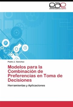 Modelos para la Combinación de Preferencias en Toma de Decisiones - Sanchez, Pedro J.