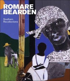 Romare Bearden: Southern Recollections - Hanzal, Carla M.