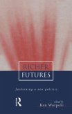 Richer Futures