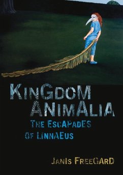 Kingdom Animalia - Freegard, Janis